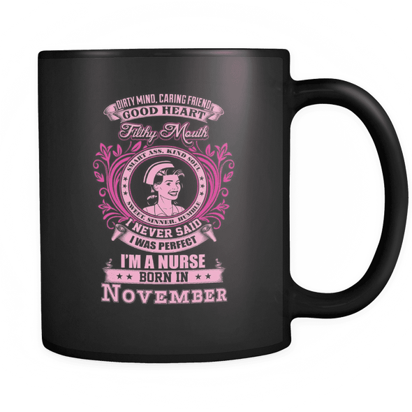 November Born Good Heart Nurse Mug