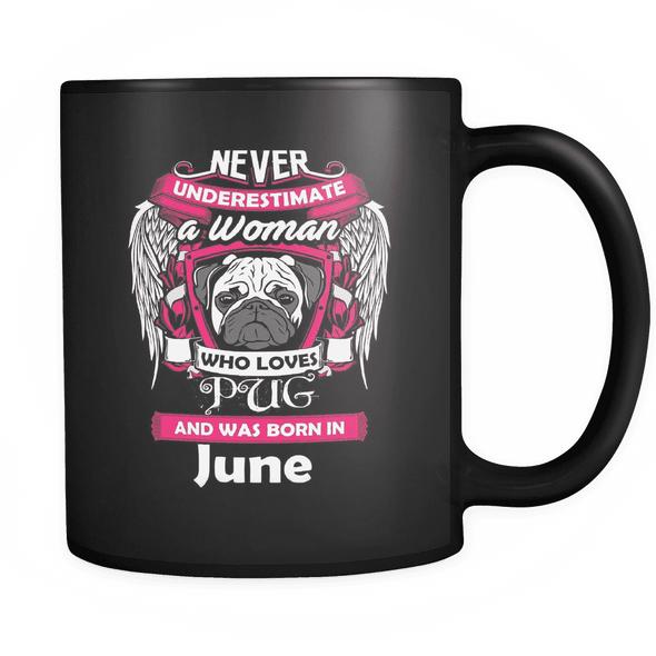 June Women Who Loves Pug Mug