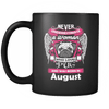 August Women Who Loves Pug Mug
