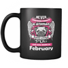 February Women Who Loves Pug Mug