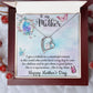 SHE IS A SUPERWOMAN, SHE IS MY MOM, FOREVER LOVE NECKLACE FOR MOM, NECKLACE WITH MESSAGE CARD, BIRTHDAY, MOTHER'S DAY GIFT FOR HER
