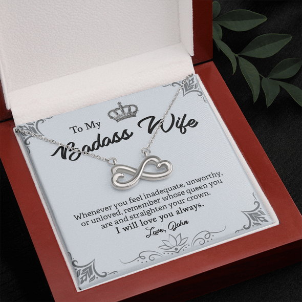 My Badass Wife, Infinity Hearts Necklace With Straighten Your Crown And Remember I Will Love You Always Message Card, Jewelry For Her, Birthday, Gift For Her, Pendant For Her, Customized Message Card