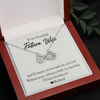 To My Beautiful Future Wife, Infinity Hearts Necklace With I'll Keep Choosing You Message Card, Pendant For Her, Birthday, Anniversary, Gift For Her, Customized Message Card With Loved One Name