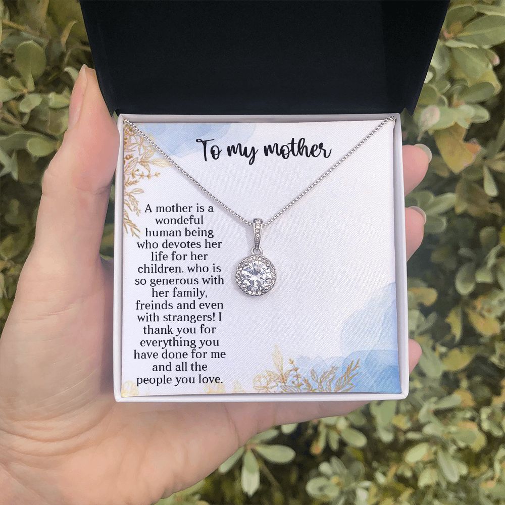 TO MY MOTHER, ETERNAL HOPE NECKLACE FOR MOM, NECKLACE WITH MESSAGE CARD, BIRTHDAY, MOTHER'S DAY GIFT FOR HER