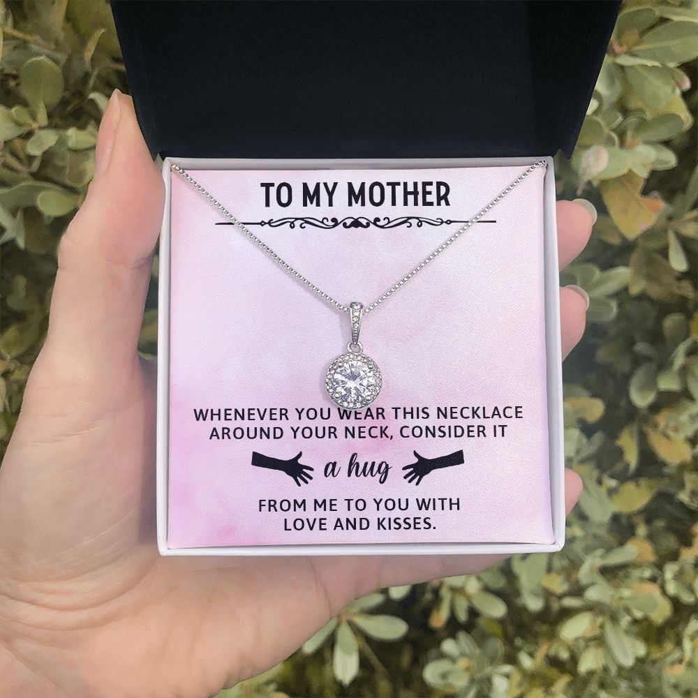 TO MY MOTHER, ETERNAL HOPE NECKLACE WITH MESSAGE CARD, BIRTHDAY GIFT FOR HER, FROM DAUGHER/SON