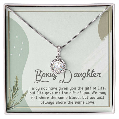 BONUS DAUGHTER, ETERNAL HOPE NECKLACE WITH MESSAGE CARD, BIRTHDAY AND DAUGHTERS DAY GIFT FOR HER