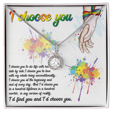 I CHOOSE YOU, ETERNAL HOPE NECKLACE FOR SOULMATE, FOR YOUR LGBTQ PARTNER, WITH MESSAGE CARD, PRIDE NECKLACE,
