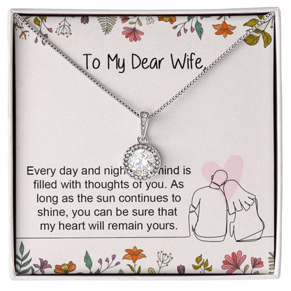 My Dear Wife, Eternal Hope Necklace, For Wife With Message Card, Birthday, Valentine's Day Gift For Her