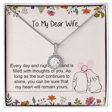 My Dear Wife, Eternal Hope Necklace, For Wife With Message Card, Birthday, Valentine's Day Gift For Her