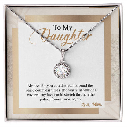 TO MY DAUGHTER, ETERNAL HOPE NECKLACE WITH MESSAGE CARD,  BIRTHDAY AND DAUGHTERS DAY GIFT FOR HER