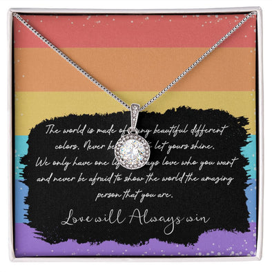 LOVE WILL ALWAYS WIN, ETERNAL HOPE NECKLACE FOR SOULMATE, FOR YOUR LGBTQ PARTNER, WITH MESSAGE CARD, PRIDE NECKLACE,