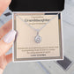 ETERNAL HOPE NECKLACE FOR GRANDDAUGHTER ON HER GRADUATION, GIFT FOR HER, FROM GRANDPA