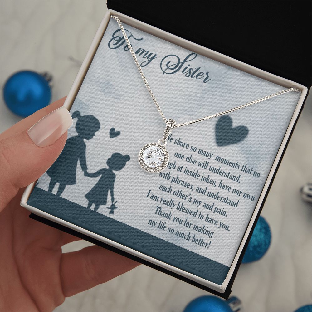 TO MY SISTER, ETERNAL HOPE NECKLACE FOR SISTER, FOREVER BEST FRIEND, BFF, BIRTHDAY/ FRIENDSHIP DAY GIFT FOR HER