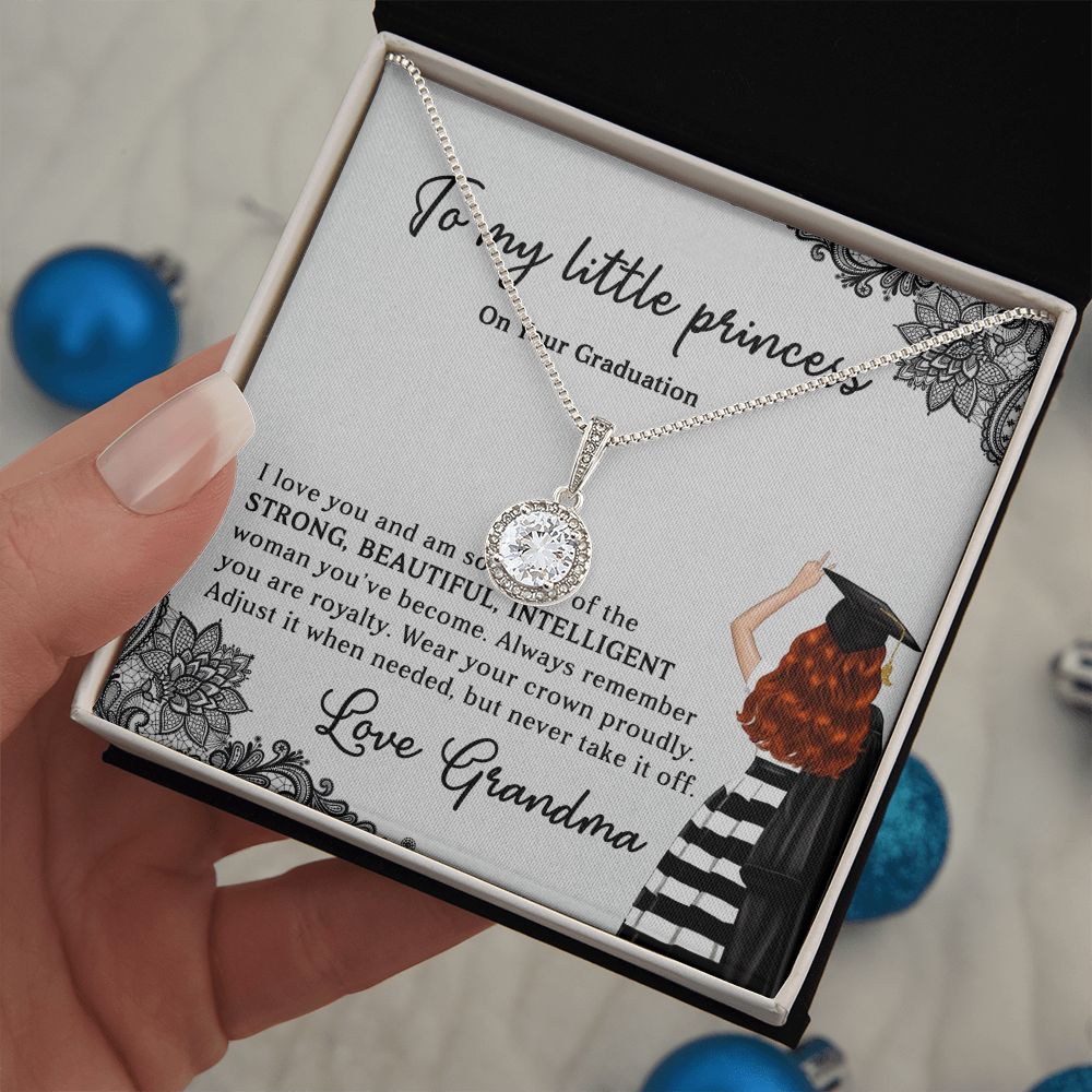 TO MY LITTLE PRINCESS, ETERNAL HOPE NECKLACE FOR GRANDDAUGHTER ON HER GRADUATION, GIFT FOR HER, FROM GRANDMA