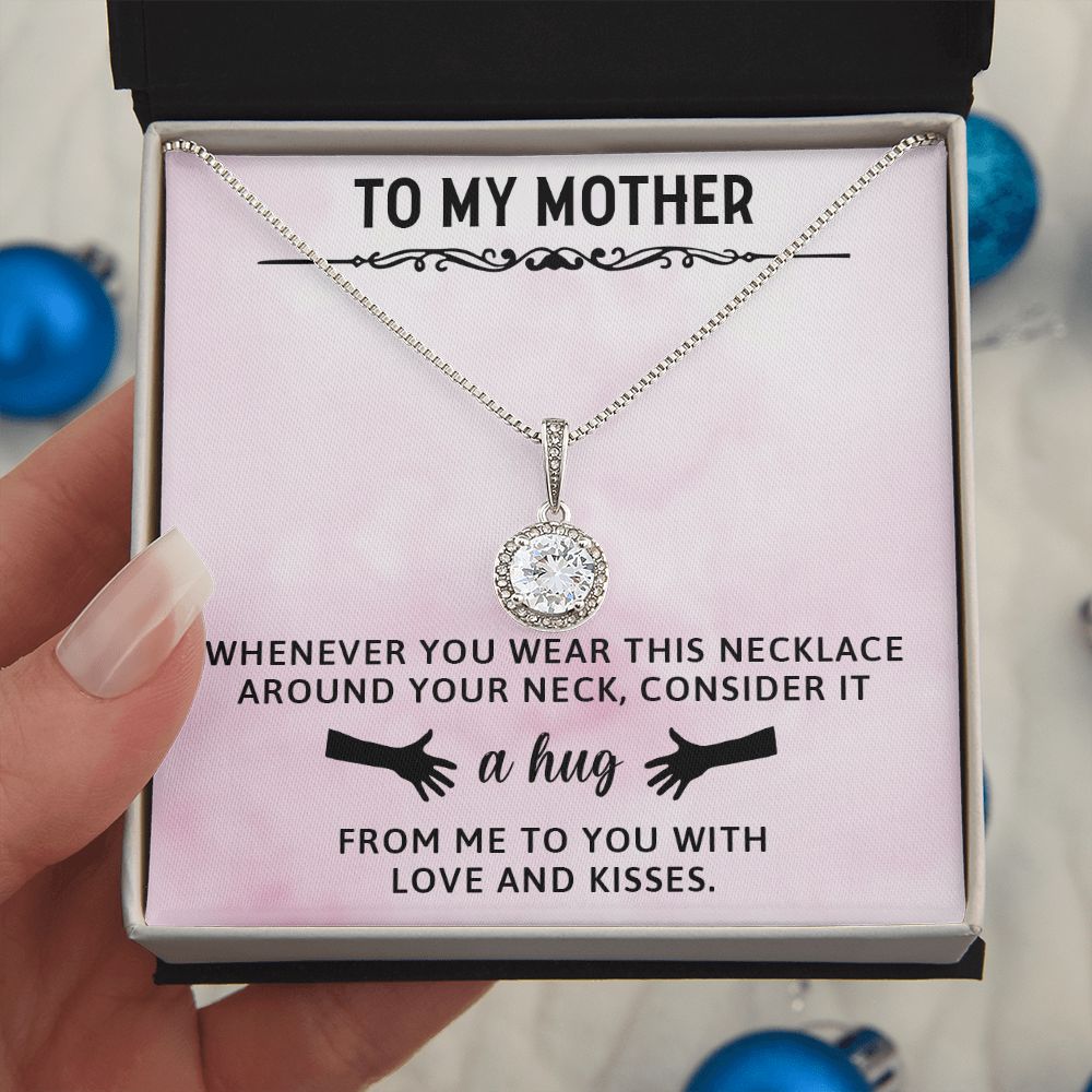 TO MY MOTHER, ETERNAL HOPE NECKLACE WITH MESSAGE CARD, BIRTHDAY GIFT FOR HER, FROM DAUGHER/SON