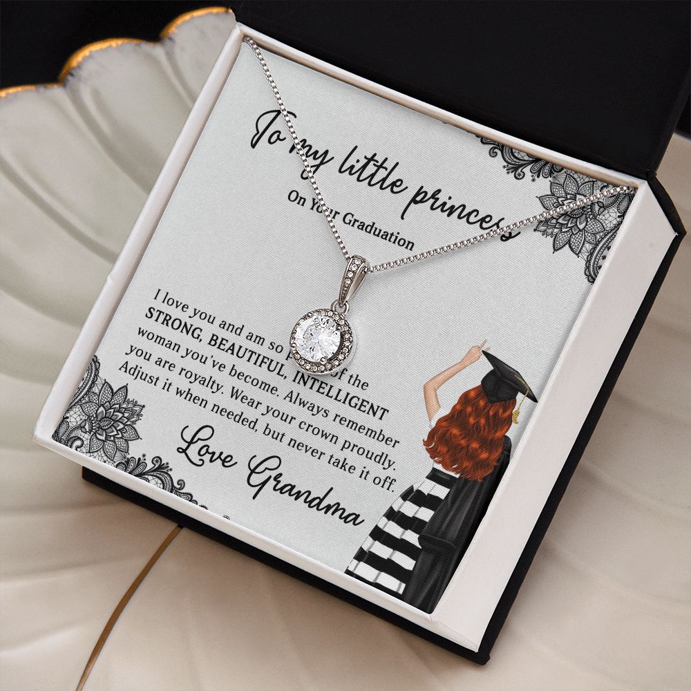 TO MY LITTLE PRINCESS, ETERNAL HOPE NECKLACE FOR GRANDDAUGHTER ON HER GRADUATION, GIFT FOR HER, FROM GRANDMA