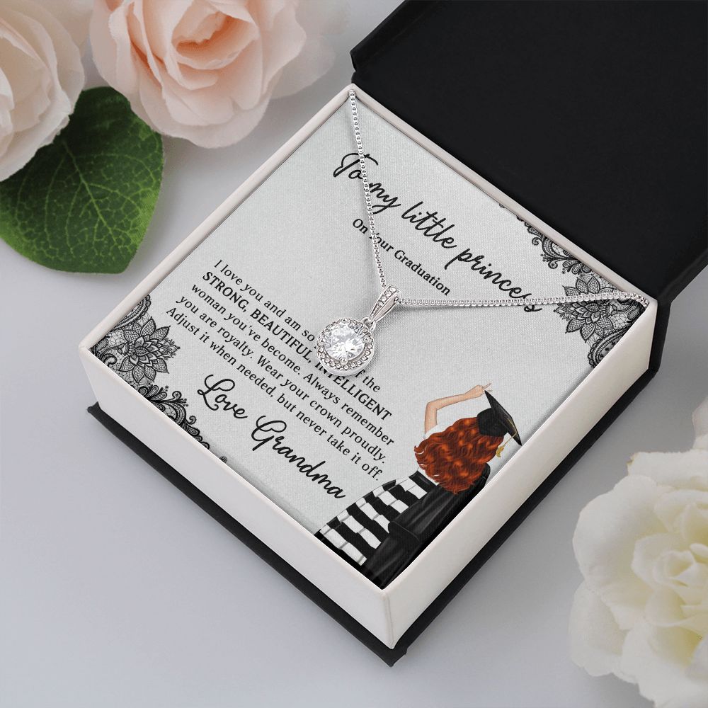 TO MY LITTLE PRINCESS, ETERNAL HOPE NECKLACE FOR GRANDDAUGHTER ON HER GRADUATION, GIFT FOR HER, FROM GRANDMA