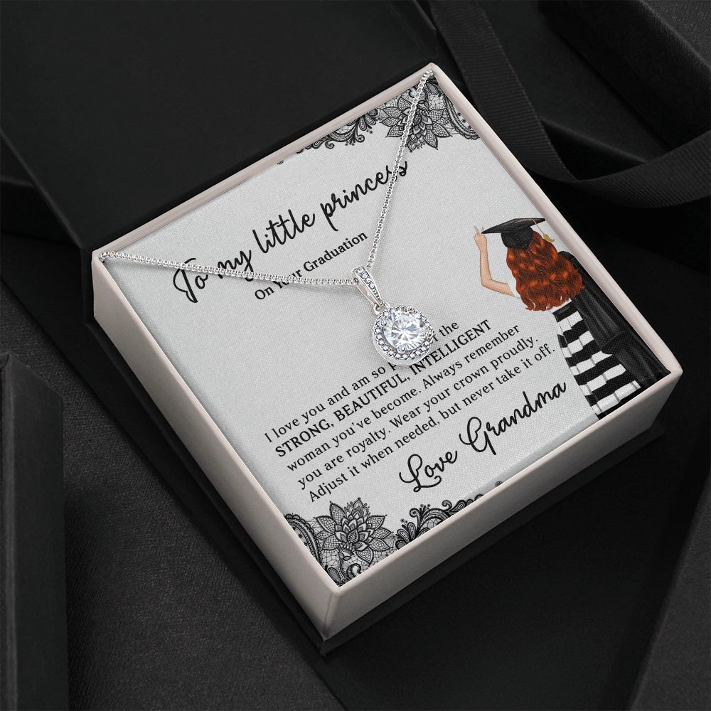 TO MY LITTLE PRINCESS, ETERNAL HOPE NECKLACE FOR GRANDDAUGHTER ON HER GRADUATION, GIFT FOR HER, FROM GRANDMA