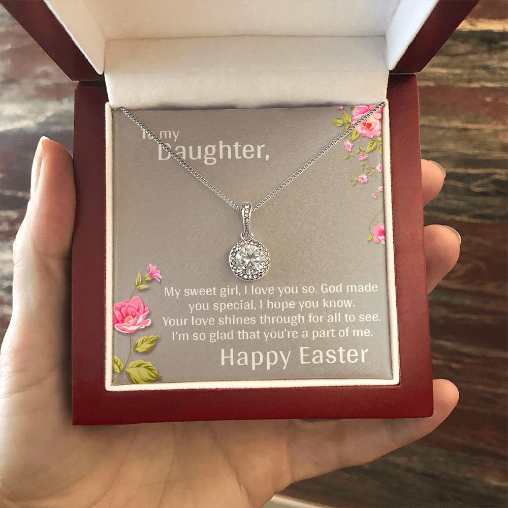 TO MY DAUGHTER, MY SWEET GIRL, HAPPY EASTER, ETERNAL HOPE NECKLACE WITH MESSAGE CARD, EASTER GIFT FOR DAUGHTER FROM MOM/DAD