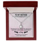 TO MY MOTHER, ETERNAL HOPE NECKLACE WITH MESSAGE CARD, BIRTHDAY GIFT FOR HER, FROM DAUGHER/SON