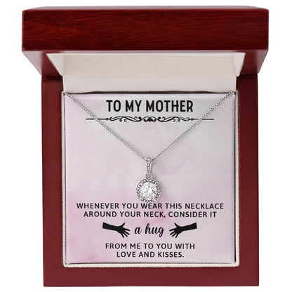 TO MY MOTHER, ETERNAL HOPE NECKLACE WITH MESSAGE CARD, BIRTHDAY GIFT FOR HER, FROM DAUGHER/SON