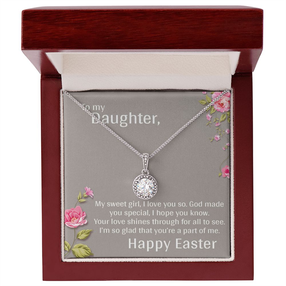 TO MY DAUGHTER, MY SWEET GIRL, HAPPY EASTER, ETERNAL HOPE NECKLACE WITH MESSAGE CARD, EASTER GIFT FOR DAUGHTER FROM MOM/DAD
