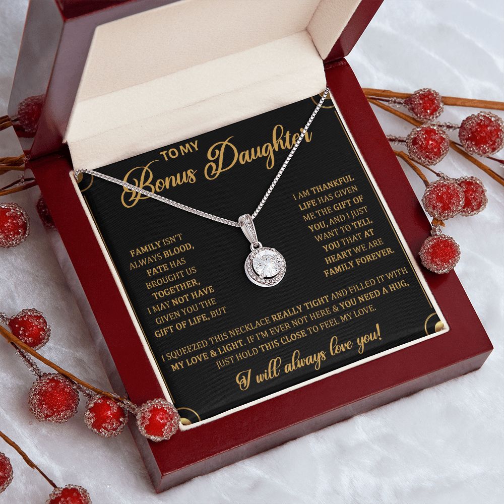 TO MY BONUS DAUGHTER, ETERNAL HOPE NECKLACE WITH MESSAGE CARD, BIRTHDAY AND DAUGHTERS DAY GIFT FOR HER