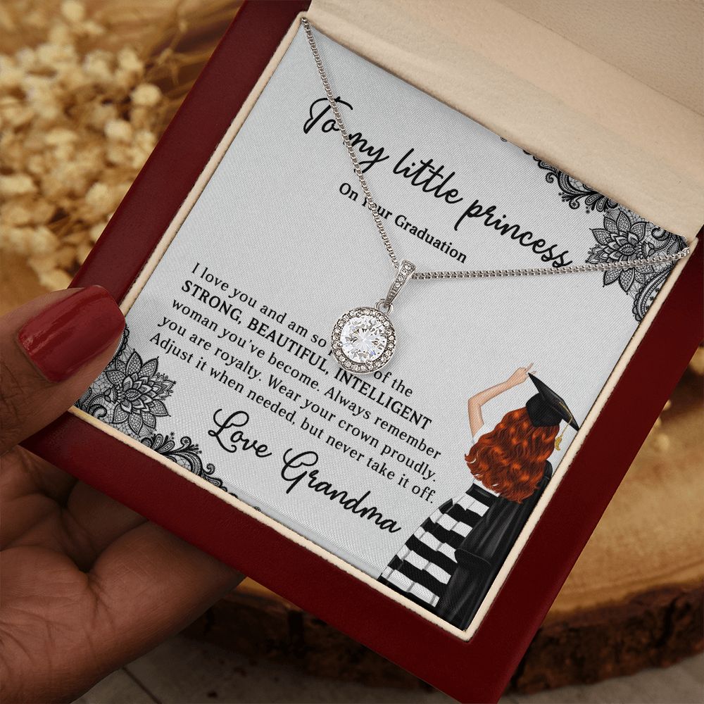 TO MY LITTLE PRINCESS, ETERNAL HOPE NECKLACE FOR GRANDDAUGHTER ON HER GRADUATION, GIFT FOR HER, FROM GRANDMA