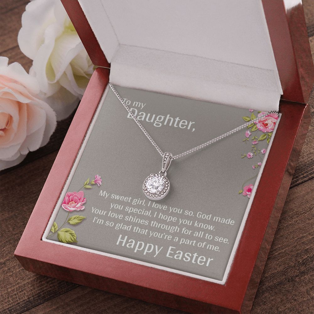TO MY DAUGHTER, MY SWEET GIRL, HAPPY EASTER, ETERNAL HOPE NECKLACE WITH MESSAGE CARD, EASTER GIFT FOR DAUGHTER FROM MOM/DAD