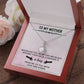 TO MY MOTHER, ETERNAL HOPE NECKLACE WITH MESSAGE CARD, BIRTHDAY GIFT FOR HER, FROM DAUGHER/SON