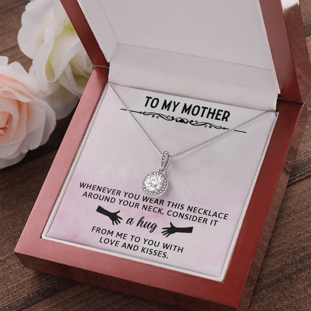 TO MY MOTHER, ETERNAL HOPE NECKLACE WITH MESSAGE CARD, BIRTHDAY GIFT FOR HER, FROM DAUGHER/SON