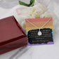 LOVE WILL ALWAYS WIN, ETERNAL HOPE NECKLACE FOR SOULMATE, FOR YOUR LGBTQ PARTNER, WITH MESSAGE CARD, PRIDE NECKLACE,