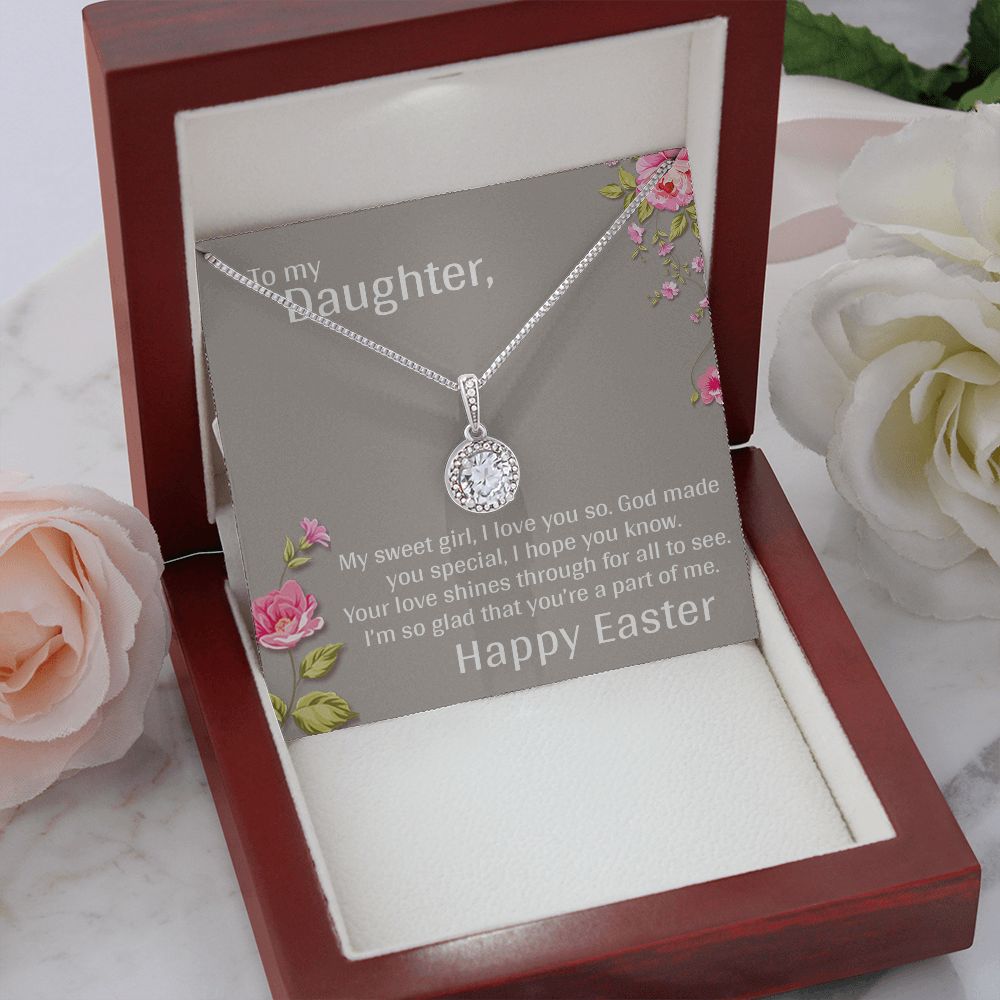 TO MY DAUGHTER, MY SWEET GIRL, HAPPY EASTER, ETERNAL HOPE NECKLACE WITH MESSAGE CARD, EASTER GIFT FOR DAUGHTER FROM MOM/DAD