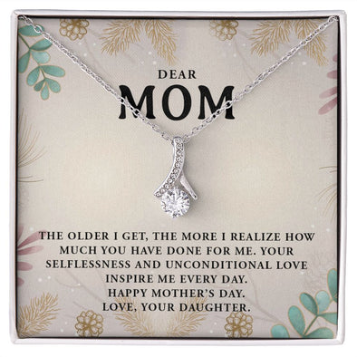DEAR MOM, HAPPY MOTHERS DAY, ALLURING BEAUTY NECKLACE FOR MOM, NECKLACE WITH MESSAGE CARD, MOTHER'S DAY GIFT FOR HER, FROM DAUGHTER