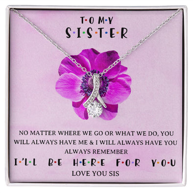 I WILL BE HERE FOR YOU, ALLURING BEAUTY NECKLACE WITH MESSAGE CARD, FOR SISTERS, FRIENDS, BFF, BIRTHDAY, FRIENDSHIP DAY GIFT FOR HER