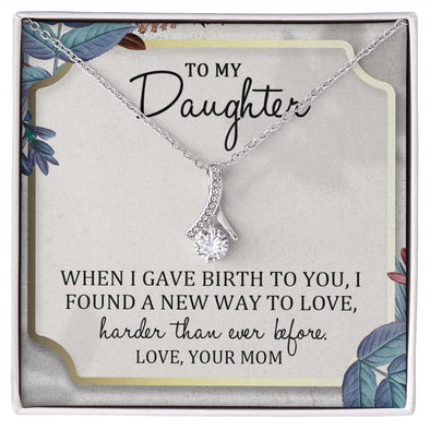 TO MY DAUGHTER, ALLURING BEAUTY NECKLACE WITH MESSAGE CARD, BIRTHDAY AND DAUGHTERS DAY GIFT FOR HER