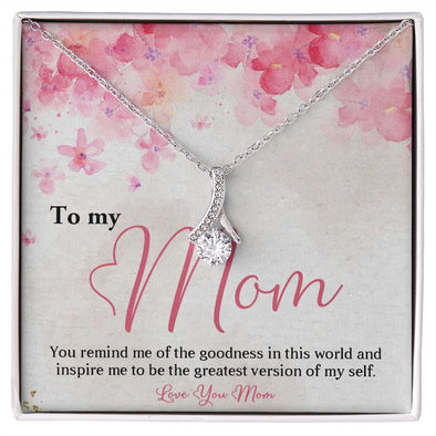 TO MY MOM, ALLURING BEAUTY NECKLACE FOR MOM, NECKLACE WITH MESSAGE CARD, BIRTHDAY, MOTHER'S DAY GIFT FOR HER