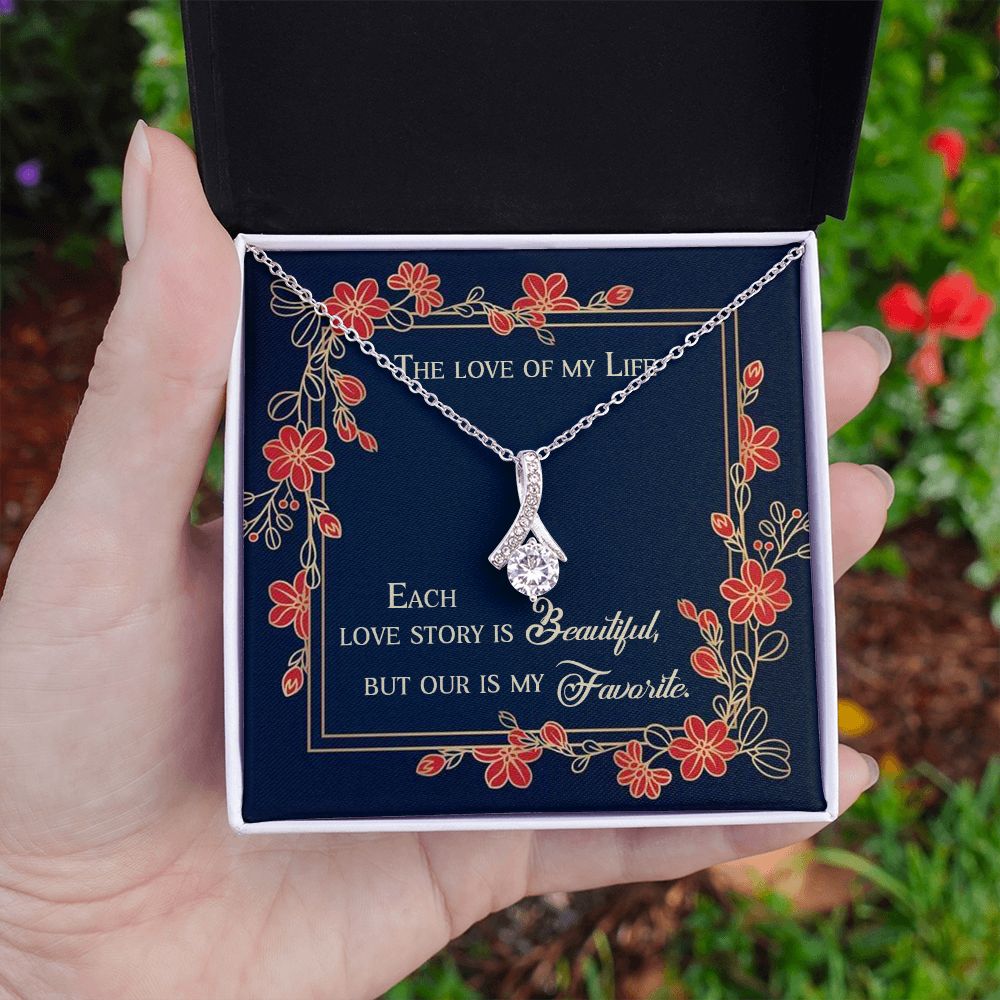 ALLURING BEAUTY NECKLACE, THE LOVE OF MY LIFE,  SOULMATE NECKLACE WITH MESSAGE CARD, BIRTHDAY GIFT FOR HER