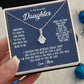 TO MY BEAUTIFUL DAUGHTER, ALLURING BEAUTY NECKLACE WITH MESSAGE CARD, BIRTHDAY AND DAUGHTERS DAY GIFT FOR HER
