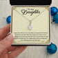 TO MY DAUGHTER, ALLURING BEAUTY NECKLACE WITH MESSAGE CARD, BIRTHDAY AND DAUGHTERS DAY GIFT FOR HER