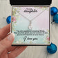 TO MY DAUGHTER, I LOVE YOU, LOVE KNOT NECKLACE WITH MESSAGE CARD, BIRTHDAY AND DAUGHTERS DAY GIFT FOR HER