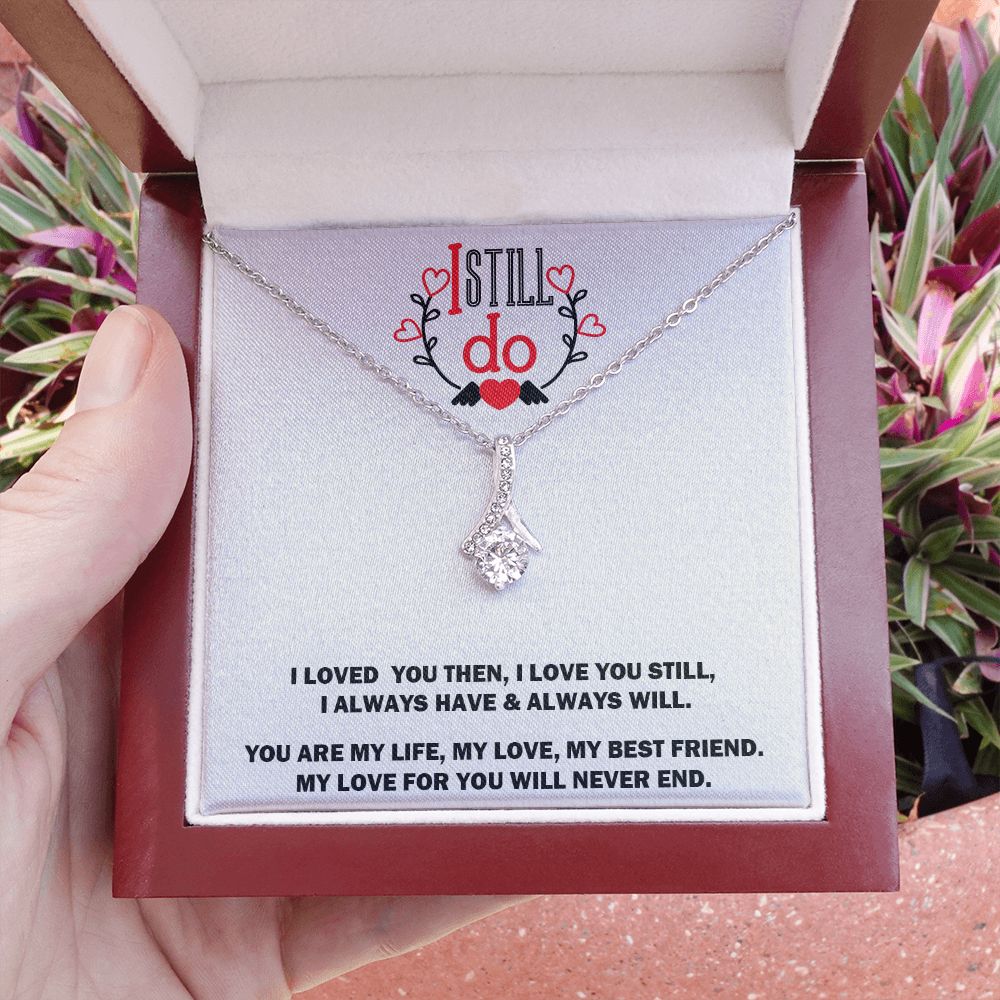 Alluring Beauty Necklace, I Still Do, Soulmate Necklace With Message Card, Birthday Gift For  Her