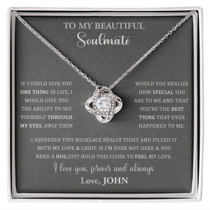 To My Beautiful Soulmate Love Knot Necklace Gift, Pendant For Her, Gift For Anniversary, Romantic Birthday Gift For Her, Jewelry For Her