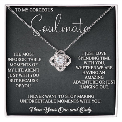 LOVE KNOT NECKLACE, TO MY GORGEOUS SOULMATE, BIRTHDAY, GIFT FOR HER, NECKLACE WITH MESSAGE CARD