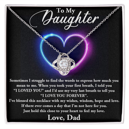 TO MY DAUGHTER, I LOVE YOU FOREVER, LOVE KNOT NECKLACE WITH MESSAGE CARD, BIRTHDAY AND DAUGHTERS DAY GIFT FOR HER