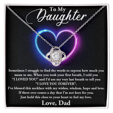 TO MY DAUGHTER, I LOVE YOU FOREVER, LOVE KNOT NECKLACE WITH MESSAGE CARD, BIRTHDAY AND DAUGHTERS DAY GIFT FOR HER