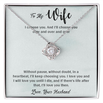 TO MY WIFE, LOVE KNOT NECKLACE, NECKLACE FOR WIFE WITH MESSAGE CARD, GIFT FOR HER