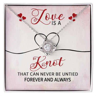 Love Knot Necklace, For Soulmate, Birthday Gift For Her, Necklace With Message Card
