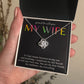 PROUD TO CALL YOU MY WIFE, LOVE KNOT NECKLACE FOR SOULMATE, FOR YOUR LGBTQ PARTNER, WITH MESSAGE CARD, PRIDE NECKLACE,