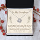TO MY DAUGHTER, LOVE KNOT NECKLACE WITH MESSAGE CARD, BIRTHDAY AND DAUGHTERS DAY GIFT FOR HER